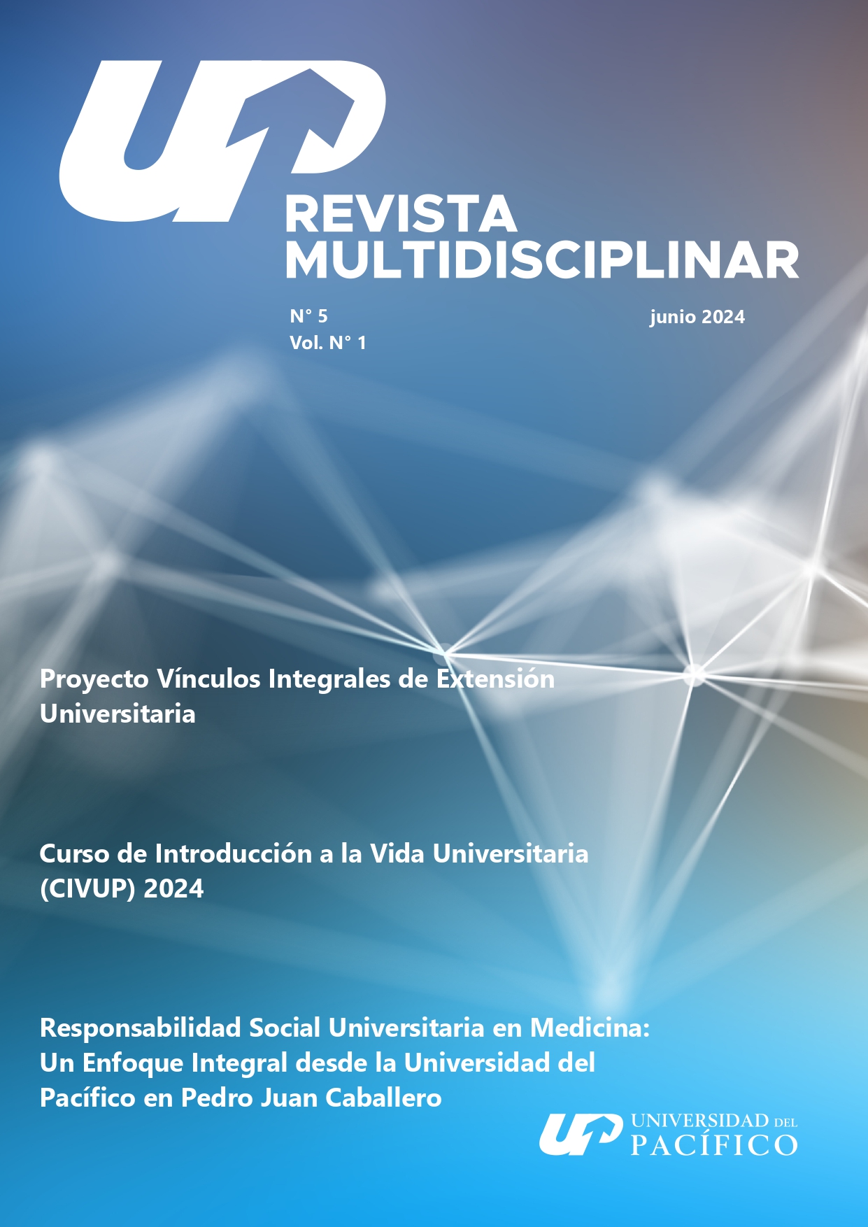 					Ver Vol. 5 Núm. 1 (2024): Revista Multidisciplinar UP
				